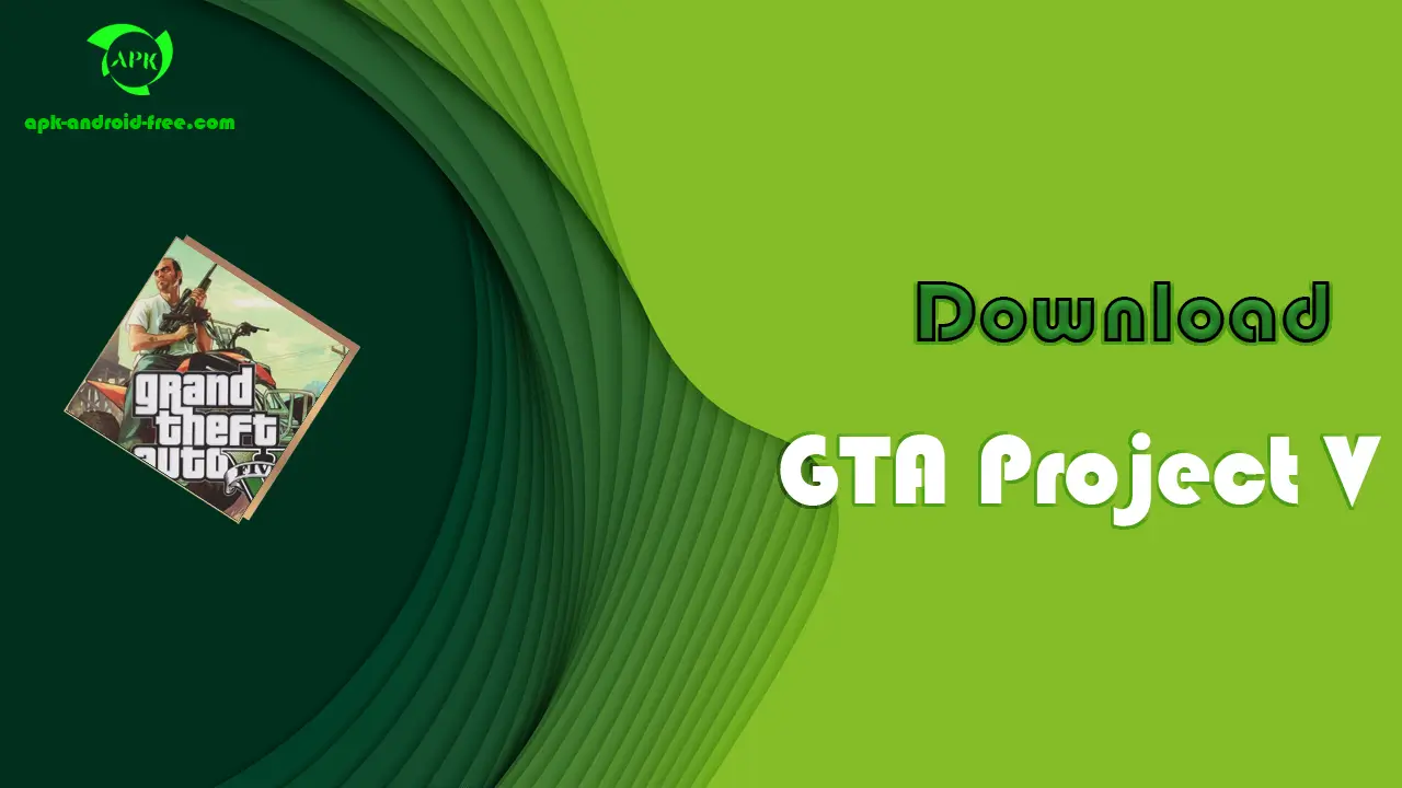 GTA Project V APK