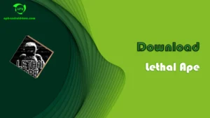 Download Lethal Ape APK Latest Version 1