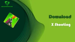 Download X Shooting APK Latest Version 1