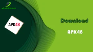 Download APK48 Latest Version (Free) 1