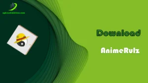 Download AnimeRulz APK Latest Version (Free) 1