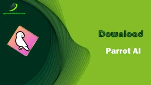 Download Parrot AI APK Latest Version (Free) 1