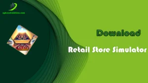 Download Retail Store Simulator APK Latest Version (Free) 1