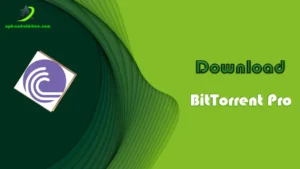 Download BitTorrent Pro APK Latest Version (Free) 1