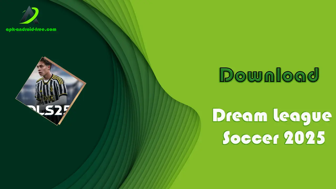 Dream League Soccer 2025