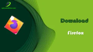 Download Firefox APK Latest Version (Free) 1