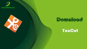 Download YouCut APK Latest Version (Free) 1