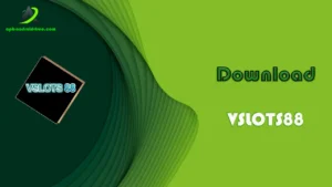 Download VSLOTS88 APK Latest Version (Free) 1
